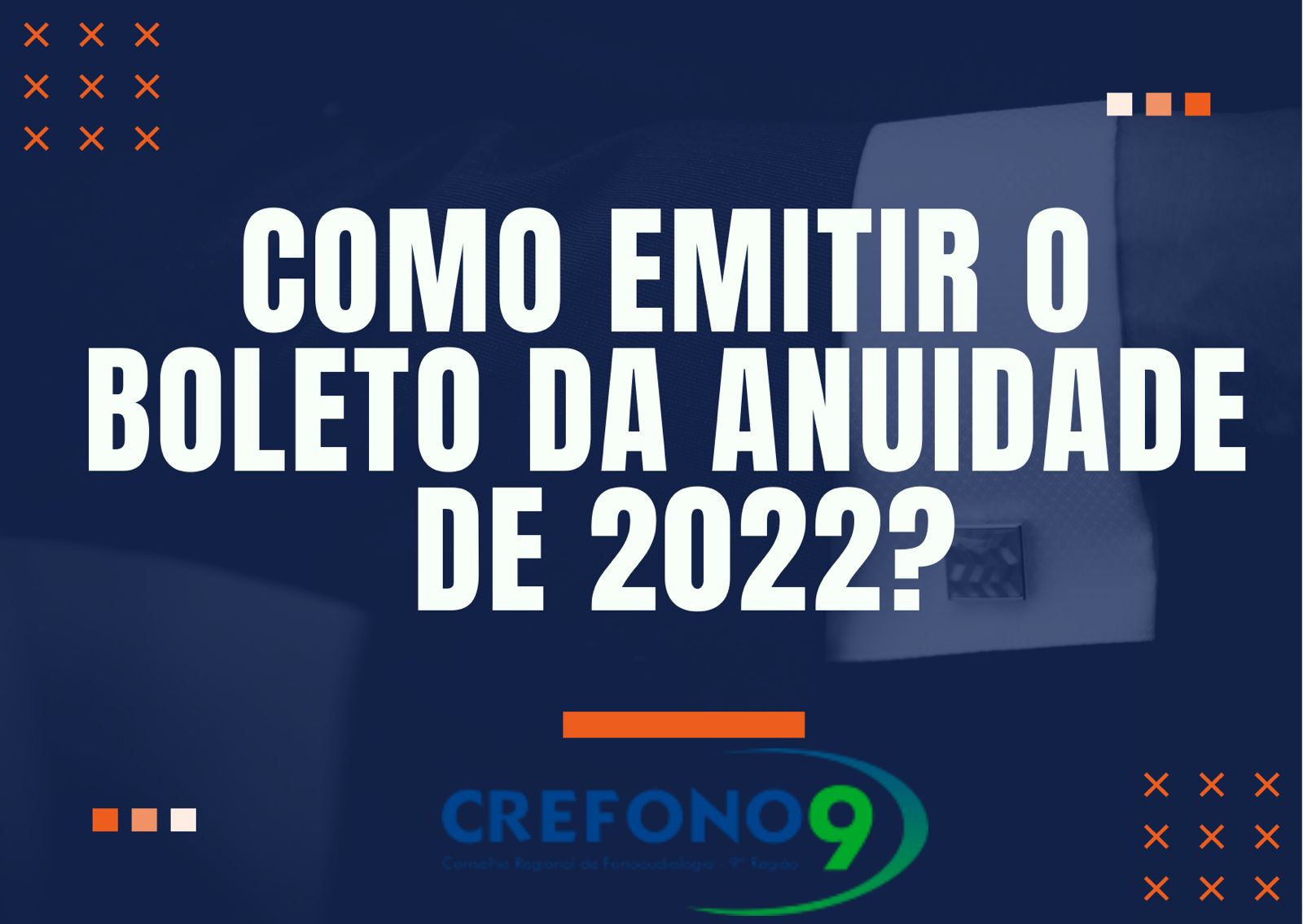 [EMISSÃO BOLETO ANUIDADE 2022]